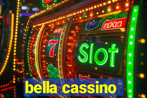 bella cassino